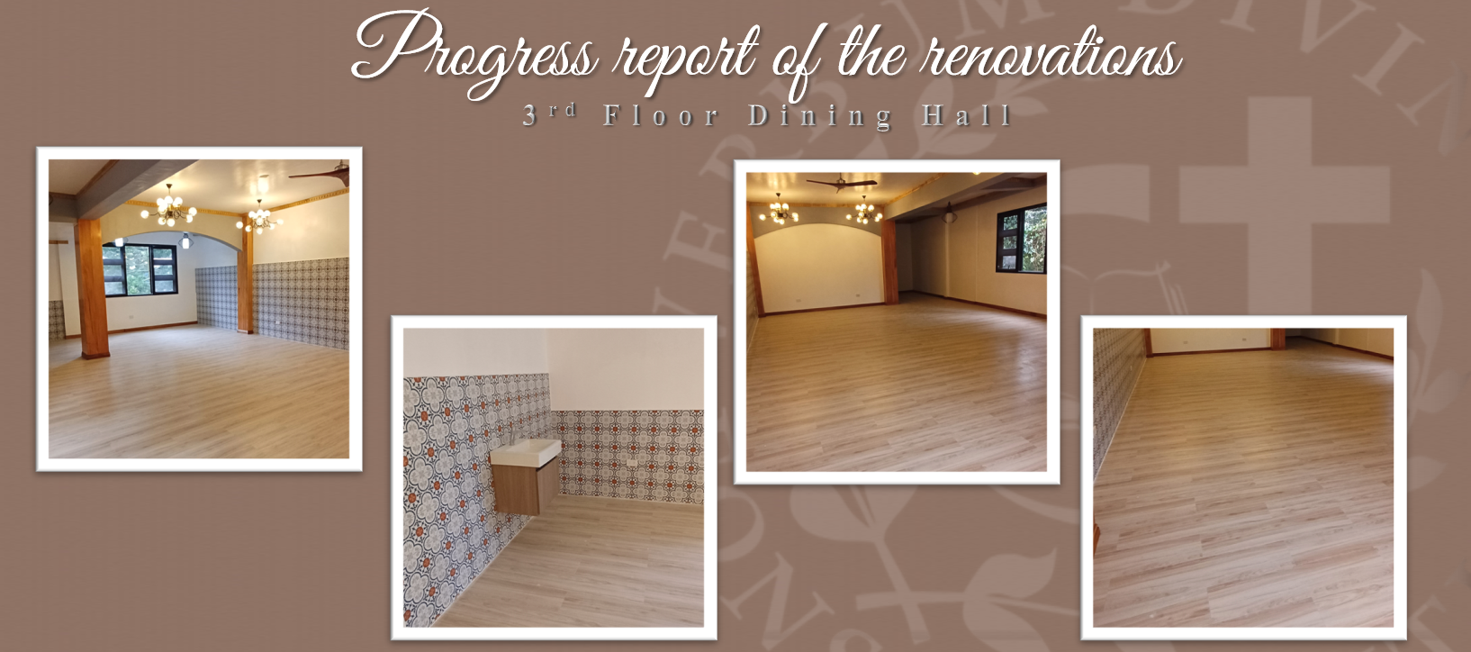 Progress report on the Renovations (Dining Hall)